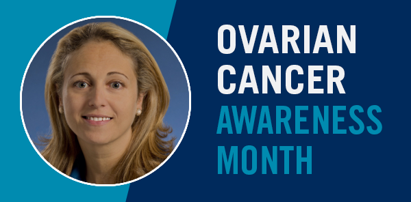 Dr. Taymaa May's headshot and banner reading Ovarian Cancer Awareness Month